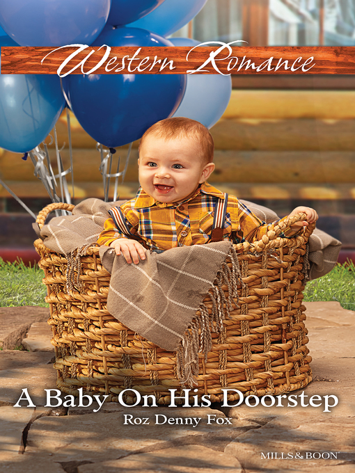 Title details for A Baby On His Doorstep by Roz Denny Fox - Available